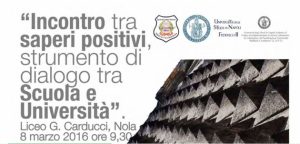 Incontro tra saperi positivi: strumento di dialogo tra Scuola e Università