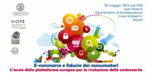 E-commerce e fiducia dei consumatori. L’avvio della piattaforma europea per la risoluzione delle controversie