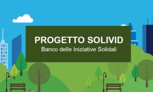 PROGETTO SOLIVID – Banco delle Iniziative Solidali – Accordo di Programma